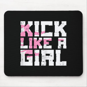 Kick Like Girl Karate Taekwondo Kung Fu Martial Mouse Pad