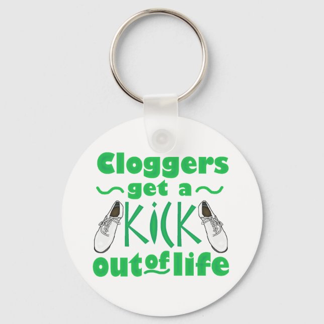 Kick Out of Life Clogging Dancer Design Keychain (Front)