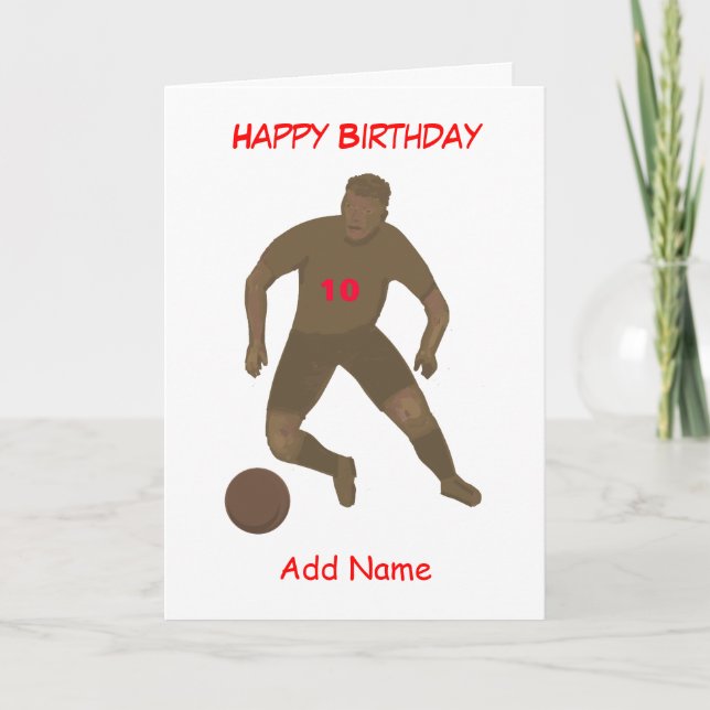 Kick That Ball Birthday Card add age & name front (Front)
