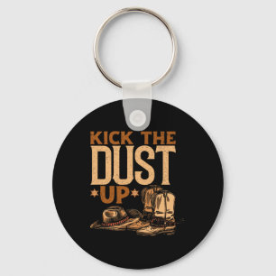 Kick The Dust Up - Vintage Cowboys Western Line Da Keychain