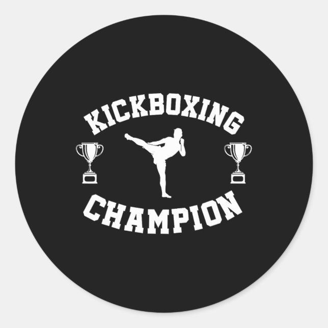 Kickboxing Champion  Classic Round Sticker (Front)