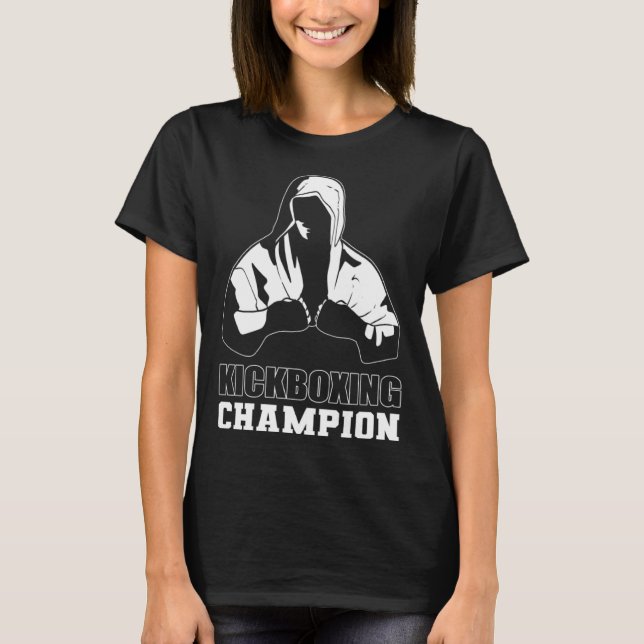 Kickboxing Champion Martial Artist T-Shirt (Front)