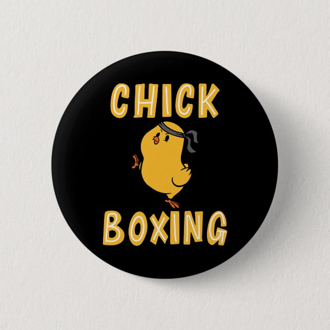 Kickboxing Chickboxing Kick Boxing Workout  2 Inch Round Button (Front)