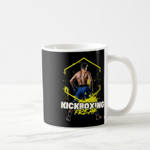 Kickboxing Freak  Coffee Mug