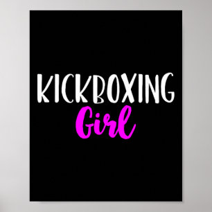 Kickboxing Girl Women Funny Kickbox Cute Gift Poster
