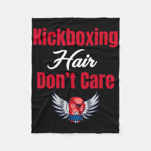 Kickboxing Hair Don't Care Funny Martial Arts Jiuj Fleece Blanket