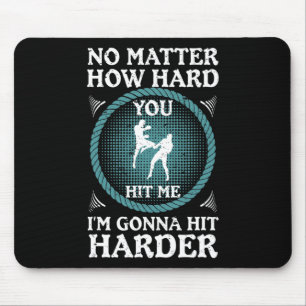 Kickboxing Hit Harder Gym Training  Mouse Pad