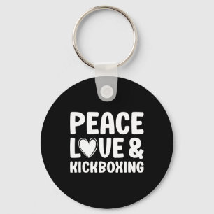 Kickboxing I Love Kickboxing Kickboxer  Keychain