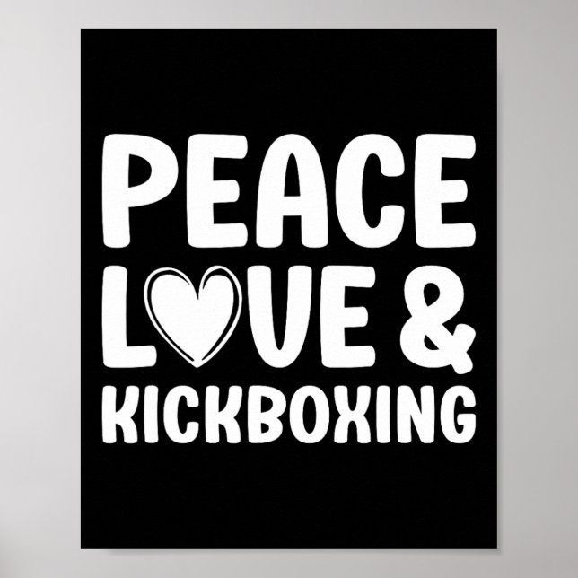 Kickboxing I Love Kickboxing Kickboxer  Poster (Front)
