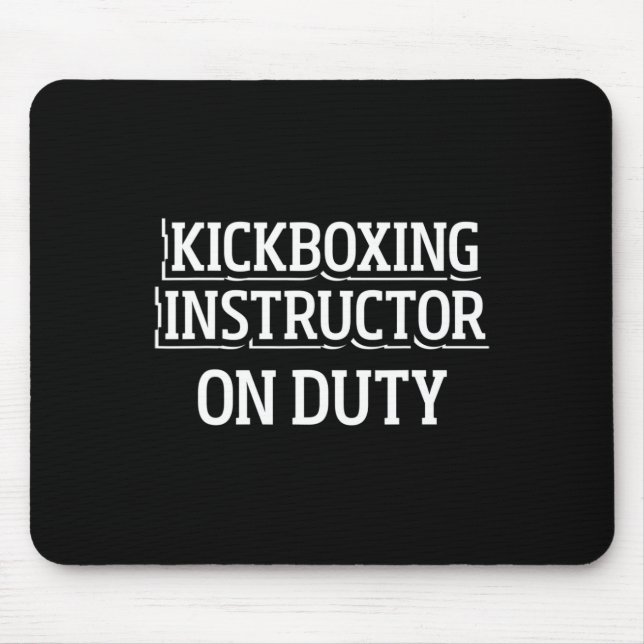 Kickboxing Instructor Kick Boxing Workout _1  Mouse Pad (Front)