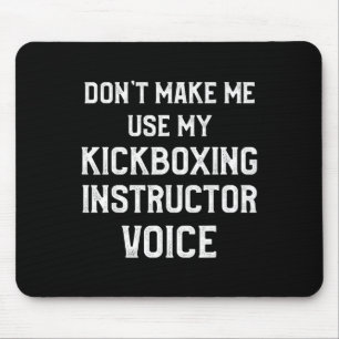 Kickboxing Instructor Kick Boxing Workout _3 Mouse Pad