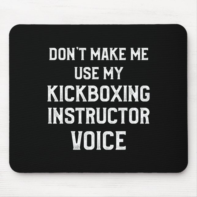 Kickboxing Instructor Kick Boxing Workout _3  Mouse Pad (Front)