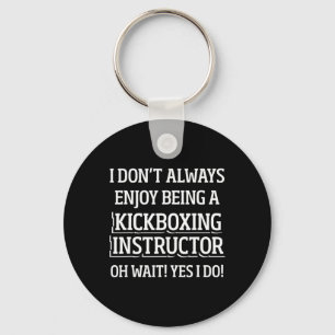 Kickboxing Instructor Kick Boxing Workout _4 Keychain