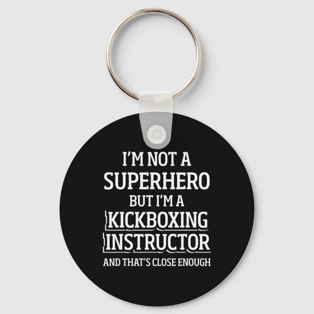 Kickboxing Instructor Kick Boxing Workout _5  Keychain (Front)