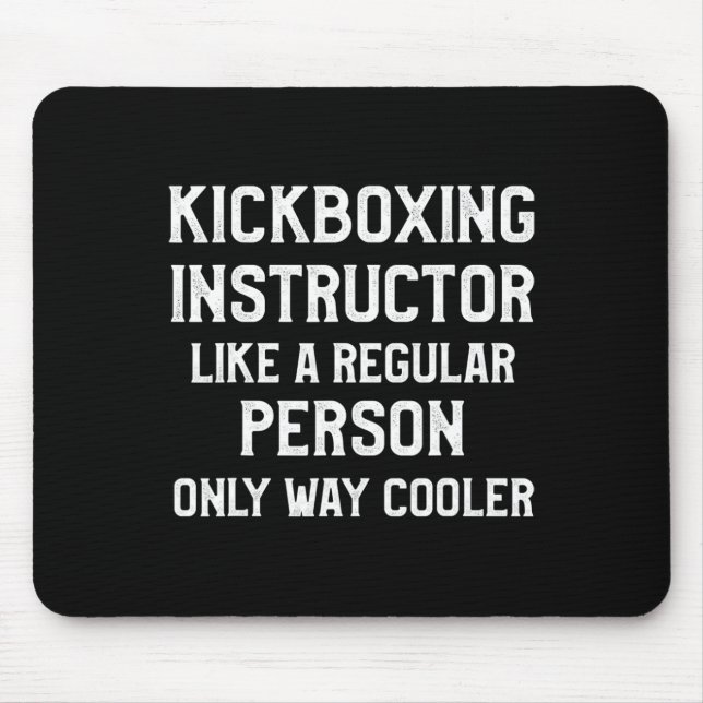 Kickboxing Instructor Kick Boxing Workout  Mouse Pad (Front)