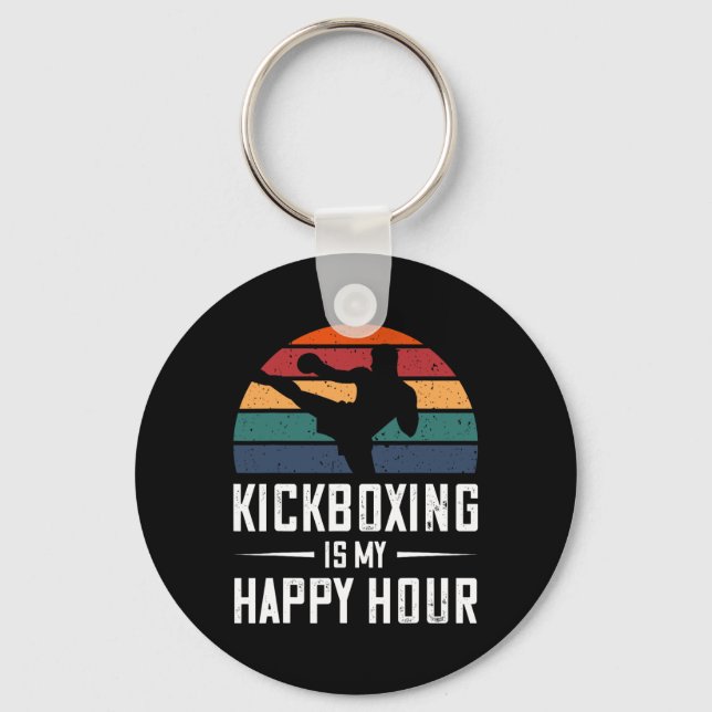 Kickboxing Is My Happy Hour Funny Kick Boxing  Keychain (Front)