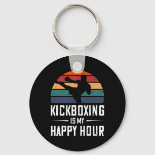 Kickboxing Is My Happy Hour Funny Kick Boxing Keychain