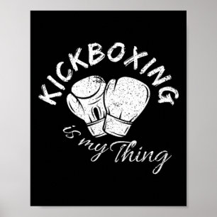 Kickboxing Is My Thing  Poster