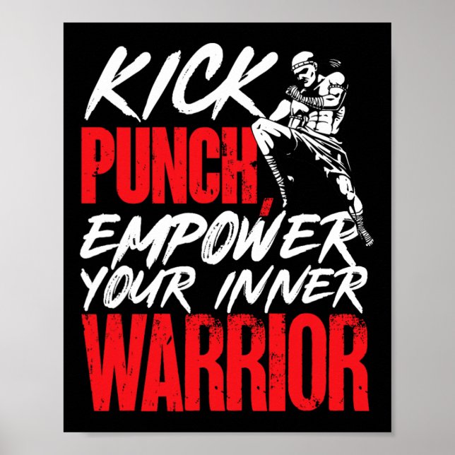 Kickboxing Kickboxer Kick Punch Empower Your Inner Poster (Front)