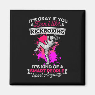 Kickboxing Like Kick Boxing Workout Magnet