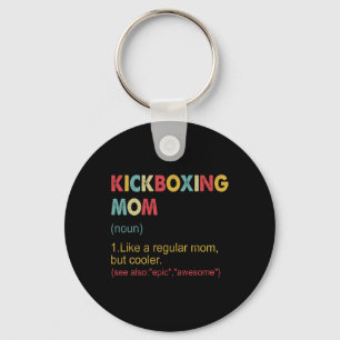 Kickboxing Mom Definition Women Martial Art Kickbo Keychain