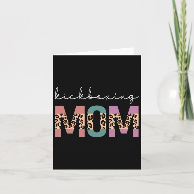 Kickboxing Mom Funny Boxing Kickboxer Mom Gift Leo Card (Front)