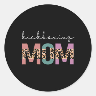 Kickboxing Mom Funny Boxing Kickboxer Mom Gift Leo Classic Round Sticker