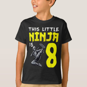 Kickboxing Ninjas This Little Ninja Is 8 Years Old T-Shirt