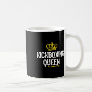 Kickboxing Queen Women Girls Kickbox Funny Cool Cu Coffee Mug