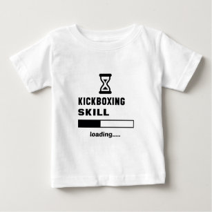 Kickboxing skill Loading...... Baby T-Shirt