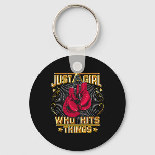 Kickboxing Thai Boxing Quote Just A Girl Who Hits  Keychain
