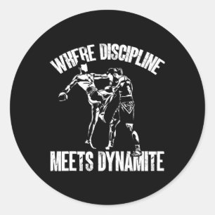 Kickboxing Where Discipline Meets Dynamite Kickbox Classic Round Sticker