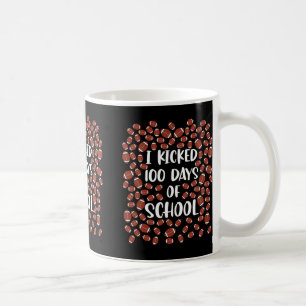 Kicked 100 Days Of School Football Player Student  Coffee Mug