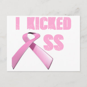 kicked Butt Breast Cancer Survivor Postcard