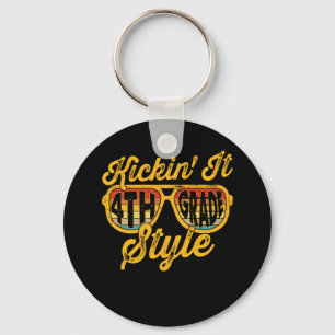 Kickin it 4th Grade Style Student Keychain