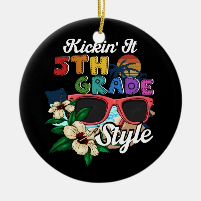 Kickin' It 5th Grade Style Back To School Elementa Ceramic Ornament (Front)