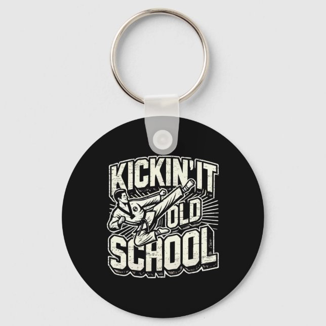 Kickin It Old School Karate Martial Arts  Keychain (Front)