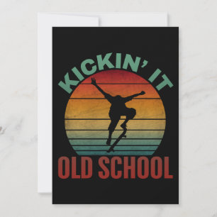 Kickin' It Old School Skateboarding Skateboard Invitation