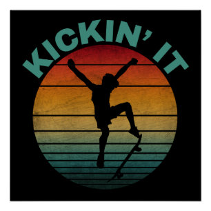 Kickin' It Vintage Skateboarding Skater Poster