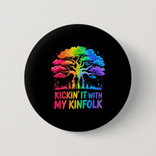 Kickin' It With My Kinfolk Funny Family Reunion  2 Inch Round Button