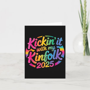 Kickin' It With My Kinfolk Funny Family Reunion  Card