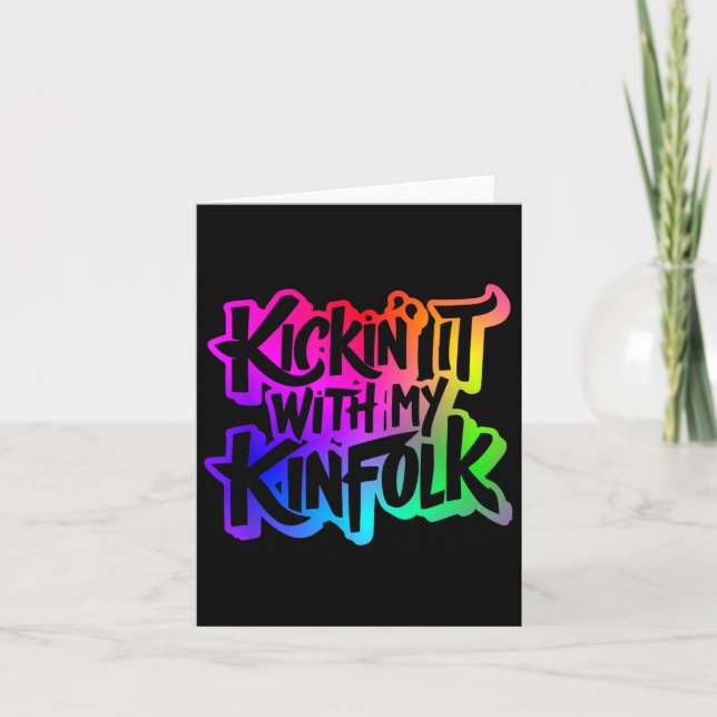 Kickin' It With My Kinfolk Funny Family Reunion  Card (Front)