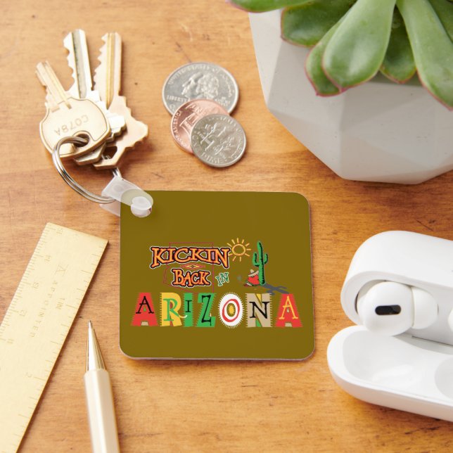 Kicking Back in Arizona Keychain (Desk)