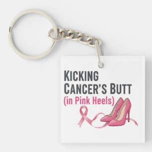 Kicking Cancer’s Butt in Pink Heels Sassy Survivor Keychain