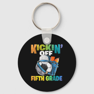 Kicking Off 5th Grade Soccer Back To School Teache Keychain