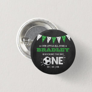 Kicking The Big One   Soccer 1st Birthday 1 Inch Round Button
