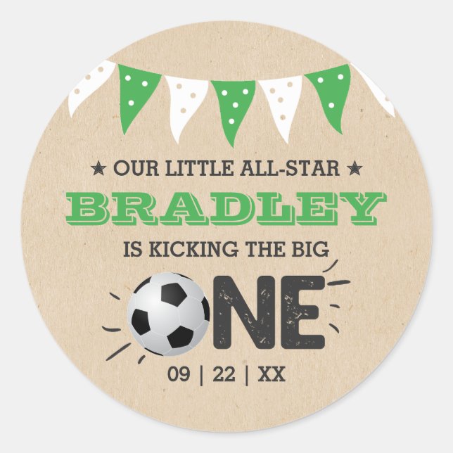 Kicking The Big One | Soccer 1st Birthday Classic Round Sticker (Front)