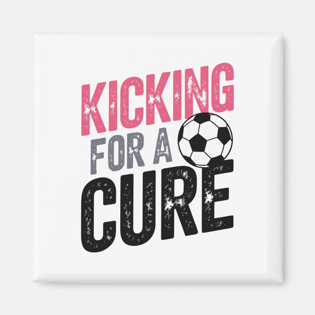 Kicking Toward A Cure Soccer  Magnet (Front)