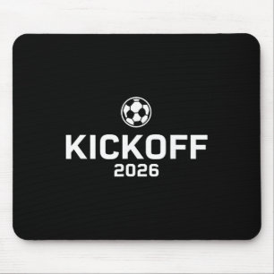 Kickoff 2026 Funny Soccer Fever Fan  Mouse Pad