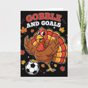 Kid Fall Boy Thanksgiving Soccer Turkey Men Gobble Card